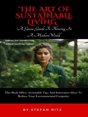cover image of 'The Art of Sustainable Living